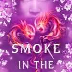 کتاب Smoke in the Sun (دود در خورشید) نسخه انگلیسی PDF | Renée Ahdieh