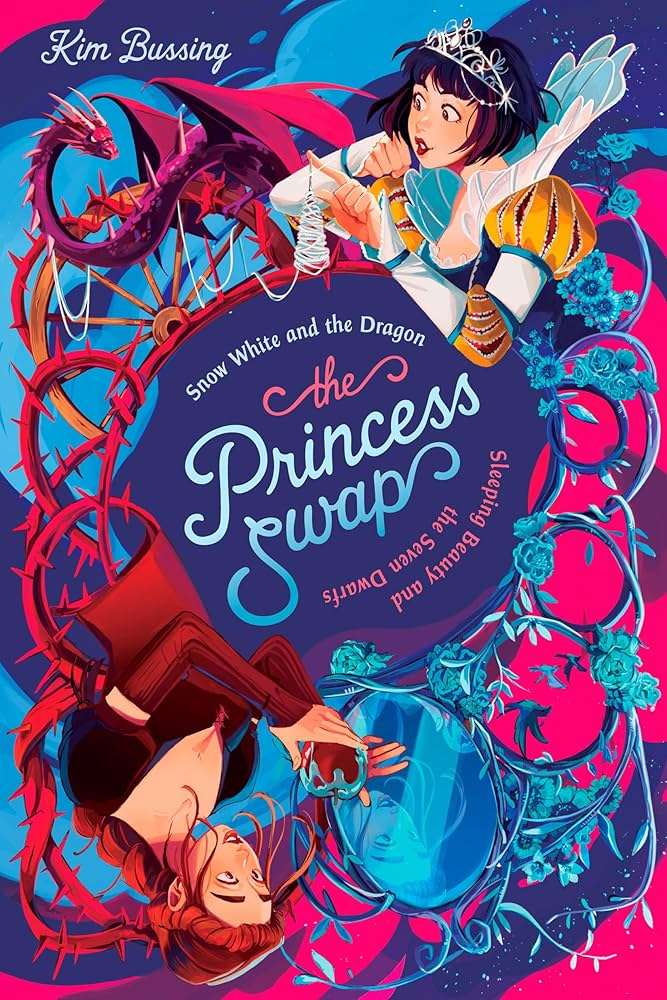 کتاب Snow White and the Dragon, or Sleeping Beauty and the Seven Dwarfs (سفیدبرفی و اژدها، یا زیبای خفته و هفت کوتوله) نسخه انگلیسی PDF | Kim Bussing (کیم باسینگ) کتاب Snow White and the Dragon, or Sleeping Beauty and the Seven Dwarfs (سفیدبرفی و اژدها، یا زیبای خفته و هفت کوتوله) نسخه انگلیسی PDF | Kim Bussing (کیم باسینگ)
