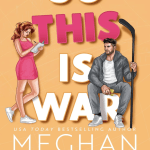 کتاب So This Is War (پس این یعنی جنگ) نسخه انگلیسی PDF | Meghan Quinn (مگان کوئین)