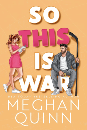 کتاب So This Is War (پس این یعنی جنگ) نسخه انگلیسی PDF | Meghan Quinn (مگان کوئین)