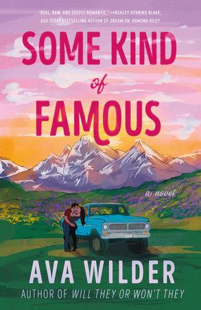 کتاب Some Kind of Famous: A Novel (نوعی مشهور) نسخه انگلیسی PDF | آوا وایلدر کتاب Some Kind of Famous: A Novel (نوعی مشهور) نسخه انگلیسی PDF | آوا وایلدر