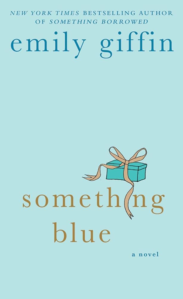 کتاب Something Blue (چیزی آبی) نسخه انگلیسی PDF | امیلی گیفین کتاب Something Blue (چیزی آبی) نسخه انگلیسی PDF | امیلی گیفین