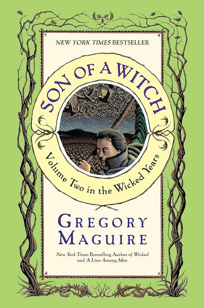 کتاب Son of a Witch (پسر یک جادوگر) نسخه انگلیسی PDF | Gregory Maguire (گرگوری مگوایر) کتاب Son of a Witch (پسر یک جادوگر) نسخه انگلیسی PDF | Gregory Maguire (گرگوری مگوایر)