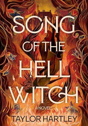 کتاب Song of the Hell Witch (آواز جادوگر جهنم) نسخه انگلیسی PDF | تیلور هارتلی