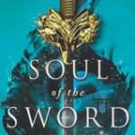کتاب Soul of the Sword (روح شمشیر) نسخه انگلیسی PDF | جولی کاگاوا