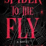 کتاب Spider to the Fly (از عنکبوت تا مگس) نسخه انگلیسی PDF | جی. اچ. مارکرت