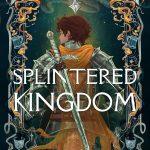 کتاب Splintered Kingdom (پادشاهی ازهم‌گسیخته) نسخه انگلیسی PDF | Gretchen Powell Fox