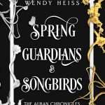 کتاب Spring Guardians: Songbirds (نگهبانان بهار: پرندگان آوازخوان) نسخه انگلیسی PDF | وندی هایس