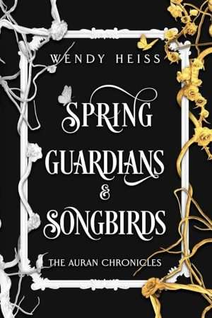 کتاب Spring Guardians: Songbirds (نگهبانان بهار: پرندگان آوازخوان) نسخه انگلیسی PDF | وندی هایس