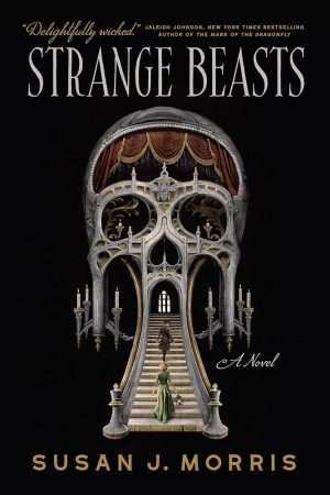 کتاب Strange Beasts (جانوران عجیب) نسخه انگلیسی PDF | سوزان جی. موریس