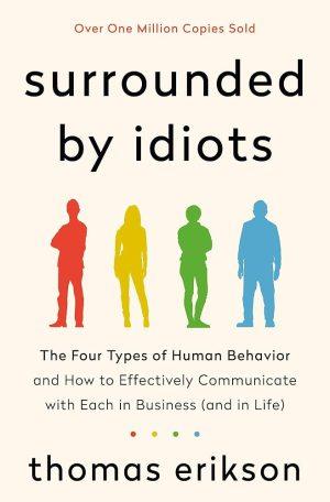 کتاب Surrounded by Idiots (احاطه‌شده توسط احمق‌ها) نسخه انگلیسی PDF | توماس اریکسون