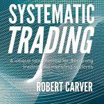 کتاب Systematic Trading (معامله‌گری سیستماتیک) نسخه انگلیسی PDF