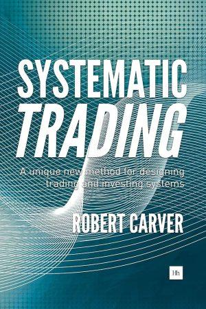 کتاب Systematic Trading (معامله‌گری سیستماتیک) نسخه انگلیسی PDF