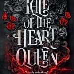 کتاب Tale of the Heart Queen (داستان ملکه قلب) نسخه انگلیسی PDF | Nisha J. Tuli (نیشا جی. تولی)