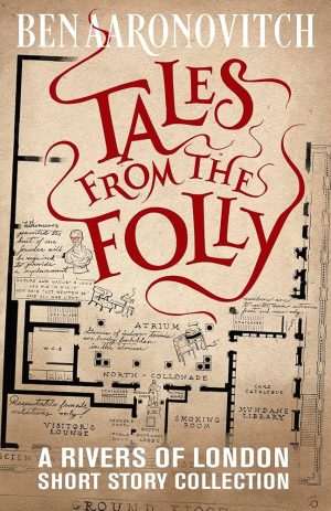 کتاب Tales from the Folly (داستان‌هایی از فالی) نسخه انگلیسی PDF | Ben Aaronovitch (بن آرونوویچ)