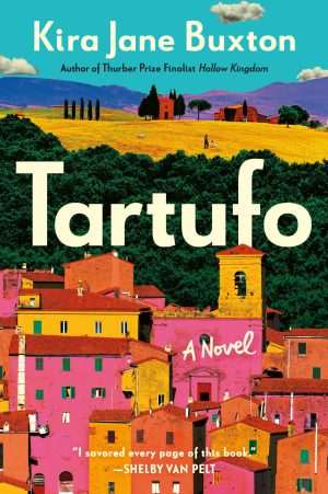 کتاب Tartufo (تارتوفو) نسخه انگلیسی PDF | Kira Jane Buxton (کیرا جین باکستون)