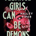 کتاب Teenage Girls Can Be Demons (دختران نوجوان می‌توانند شیطان باشند) نسخه انگلیسی PDF | هیلی پایپر