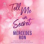 کتاب Tell Me in Secret (در خفا به من بگو) نسخه انگلیسی PDF | Mercedes Ron