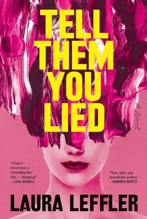 کتاب Tell Them You Lied (به آن‌ها بگو دروغ گفتی) نسخه انگلیسی PDF | لورا لفلر
