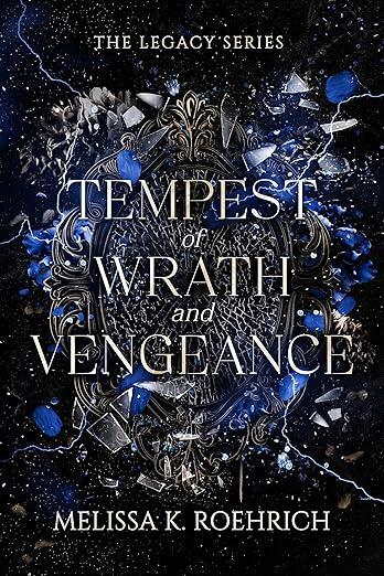 کتاب Tempest of Wrath and Vengeance (طوفان خشم و انتقام) نسخه انگلیسی PDF | ملیسا روهریش کتاب Tempest of Wrath and Vengeance (طوفان خشم و انتقام) نسخه انگلیسی PDF | ملیسا روهریش