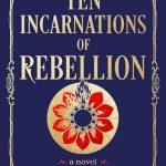 کتاب Ten Incarnations of Rebellion (ده تجسم شورش) نسخه انگلیسی PDF | وایشناوی پاتل