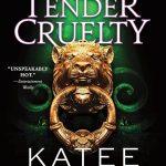 کتاب Tender Cruelty (سنگدلی لطیف) نسخه انگلیسی PDF | Katee Robert