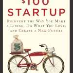 کتاب The $100 Startup (استارتاپ ۱۰۰ دلاری) نسخه انگلیسی PDF | کریس گیلبو