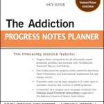 کتاب The Addiction Progress Notes Planner (راهنمای یادداشت‌های درمان اعتیاد) نسخه انگلیسی PDF | دیوید جی. برگویس