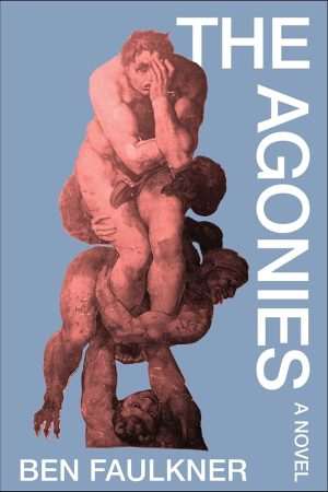 کتاب The Agonies (رنج‌ها) نسخه انگلیسی PDF | بن فالکنر
