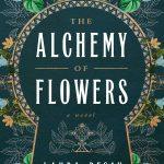 کتاب The Alchemy of Flowers نسخه انگلیسی PDF | Laura Resau