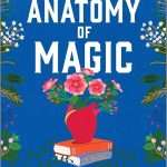 کتاب The Anatomy of Magic (کالبدشناسی جادو) نسخه انگلیسی PDF | J. C. Cervantes (جی. سی. سروانتس)