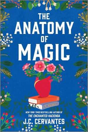 کتاب The Anatomy of Magic (کالبدشناسی جادو) نسخه انگلیسی PDF | J. C. Cervantes (جی. سی. سروانتس)