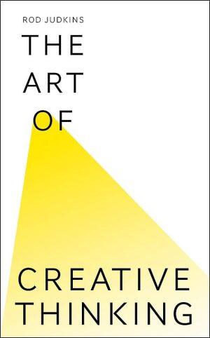 کتاب The Art of Creative Thinking (هنر تفکر خلاق) نسخه انگلیسی PDF | جان ادیر