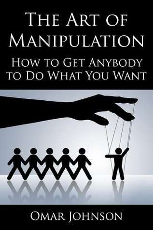 کتاب The Art of Manipulation (هنر دستکاری) نسخه انگلیسی PDF | آر. بی. اسپارکمن کتاب The Art of Manipulation (هنر دستکاری) نسخه انگلیسی PDF | آر. بی. اسپارکمن