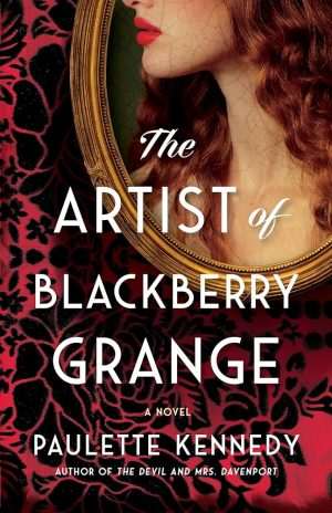 کتاب The Artist of Blackberry Grange (هنرمند بلک‌بری گرنج) نسخه انگلیسی PDF | پولت کندی