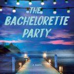 کتاب The Bachelorette Party (مهمانی مجردی عروس) نسخه انگلیسی PDF | کامیلا استن