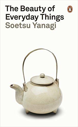 کتاب The Beauty of Everyday Things نسخه انگلیسی PDF | Soetsu Yanagi کتاب The Beauty of Everyday Things نسخه انگلیسی PDF | Soetsu Yanagi