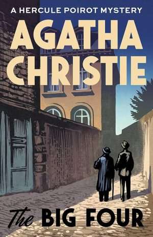 کتاب The Big Four (چهار بزرگ) نسخه انگلیسی PDF | Agatha Christie (آگاتا کریستی)