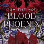 کتاب The Blood Phoenix نسخه انگلیسی PDF | Amber Chen
