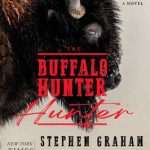 کتاب The Buffalo Hunter Hunter (شکارچی شکارچی بوفالو) نسخه انگلیسی PDF | Stephen Graham Jones (استیون گراهام جونز)