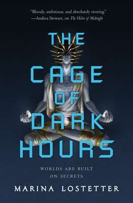 کتاب The Cage of Dark Hours (قفس ساعت‌های تاریک) نسخه انگلیسی PDF | Marina Lostetter (مارینا لاستتر)