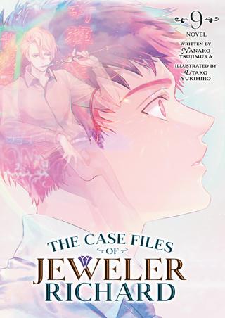 کتاب The Case Files of Jeweler Richard Volume 9 نسخه انگلیسی PDF | Nanako Tsujimura کتاب The Case Files of Jeweler Richard Volume 9 نسخه انگلیسی PDF | Nanako Tsujimura