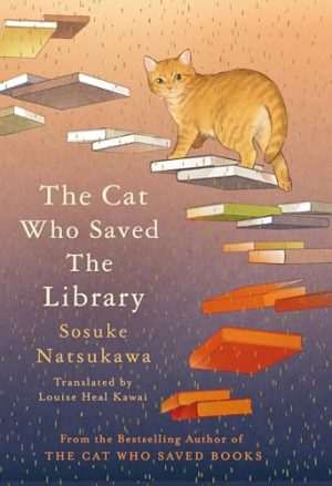 کتاب The Cat Who Saved the Library (گربه‌ای که کتابخانه را نجات داد) نسخه انگلیسی PDF | سوسوکه ناتسوکاوا