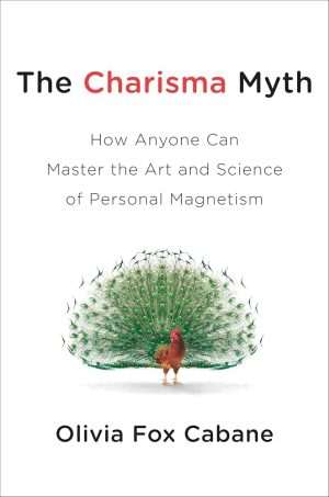 کتاب The Charisma Myth (افسانه کاریزما) نسخه انگلیسی PDF | اولیویا فاکس کابین