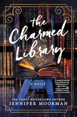 کتاب The Charmed Library (کتابخانه افسون‌شده) نسخه انگلیسی PDF | Jennifer Moorman