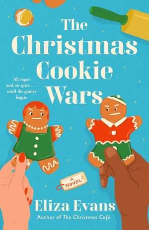 کتاب The Christmas Cookie Wars (جنگ کوکی‌های کریسمس) نسخه انگلیسی PDF | الیزا ایوانز