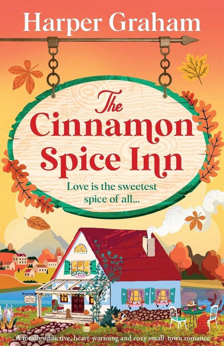 کتاب The Cinnamon Spice Inn (مهمانخانه دارچین و ادویه) نسخه انگلیسی PDF | هارپر گراهام کتاب The Cinnamon Spice Inn (مهمانخانه دارچین و ادویه) نسخه انگلیسی PDF | هارپر گراهام