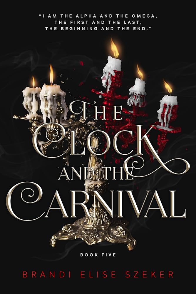 کتاب The Clock and the Carnival (ساعت و کارناوال) نسخه انگلیسی PDF | Brandi Elise Szeker کتاب The Clock and the Carnival (ساعت و کارناوال) نسخه انگلیسی PDF | Brandi Elise Szeker