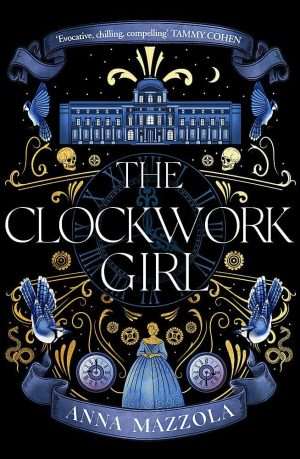 کتاب The Clockwork Girl (دختر ساعت‌ساز) نسخه انگلیسی PDF | آنا مازولا