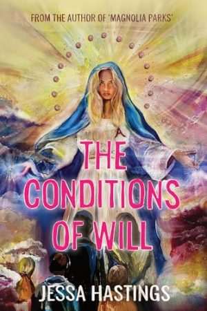 کتاب The Condition of Will (وضعیت ویل) نسخه انگلیسی PDF | جسا هستینگز